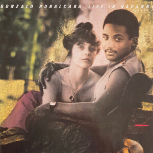 Gonzalo Rubalcaba <br> Live In Havanna Volume 1