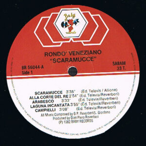 Rondo´ Veneziano* <br> Scaramucce