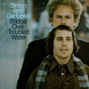 Simon And Garfunkel* - Bridge Over Troubled Water