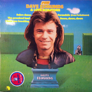 Dave Edmunds & Love Sculpture - Dave Edmunds & Love Sculpture