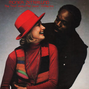 Monica Zetterlund, The Thad Jones/Mel Lewis Orchestra* <br> It Only Happens Every Time