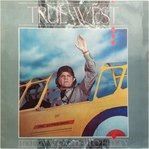 True West <br> Hollywood Holiday