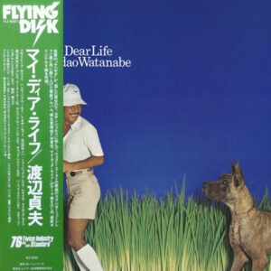 Sadao Watanabe <br> My Dear Life