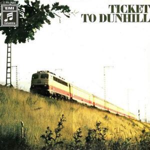 Various <br> Ticket To Dunhill