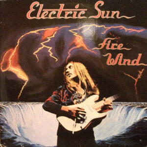 Electric Sun - Fire Wind
