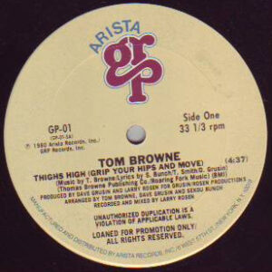 Tom Browne <br> Thighs High (Grip Your Hips And Move)