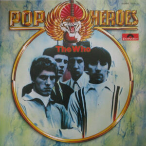 The Who <br> Pop HeroesThe Who