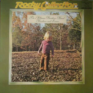 The Allman Brothers Band <br> Brothers And Sisters