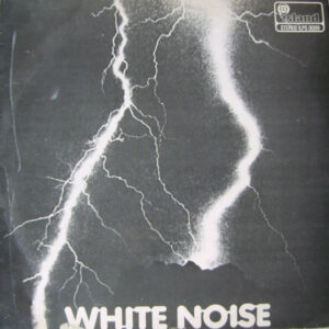 White Noise <br> An Electric Storm