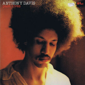 Anthony Davis (2) <br> Past Lives