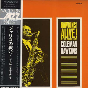 Coleman Hawkins <br> Hawkins! Alive! At The Village Gate