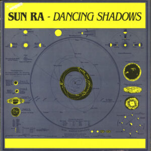 Sun Ra <br> Dancing Shadows