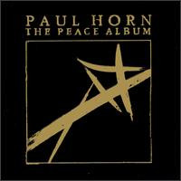 Paul Horn <br> The Peace Album