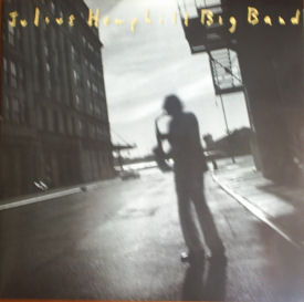 Julius Hemphill Big Band <br> Julius Hemphill Big Band