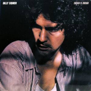 Billy Squier <br> Enough Is Enough