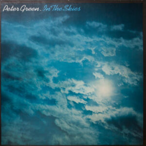 Peter Green (2) <br> In The Skies