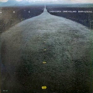Chick Corea, David Holland*, Barry Altschul <br> A. R. C.