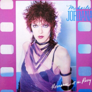 Michaele Jordana - Romance At The Roxy