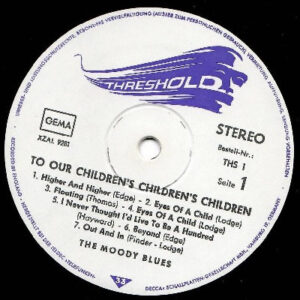The Moody Blues <br> To Our Children's Children's Children