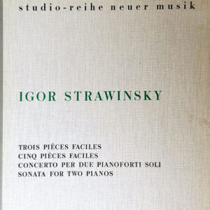 Igor Strawinsky*, Alfons & Aloys Kontarsky <br> Klavierwerke II (Vierhändige Werke Und Werke Für Zwei Klaviere)
