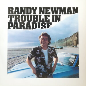 Randy Newman <br> Trouble In Paradise