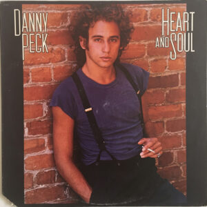 Danny Peck <br> Heart And Soul
