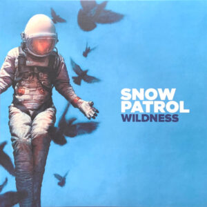 Snow Patrol <br> Wildness