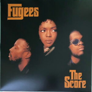 Fugees <br> The Score