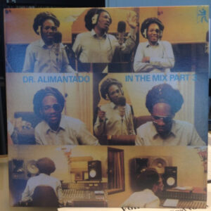 Dr. Alimantado <br> In The Mix Part 3