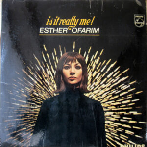 Esther Ofarim <br> Is It Really Me!