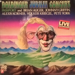 Passport (2) And Brian Auger, Johnny Griffin, Alexis Korner, Volker Kriegel, Pete York <br> Doldinger Jubilee Concert