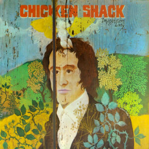 Chicken Shack - Imagination Lady