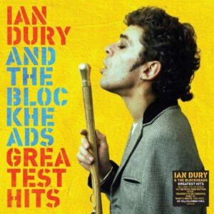 Ian Dury And The Blockheads <br> Greatest Hits