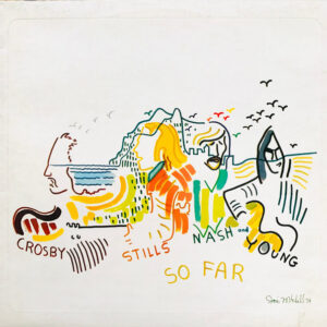 Crosby, Stills, Nash & Young <br> So Far