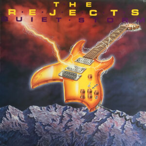 The Rejects* <br> Quiet Storm