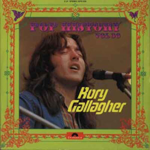 Rory Gallagher <br> Pop History Vol 30