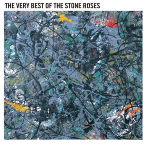 The Stone Roses <br> The Very Best Of The Stone Roses