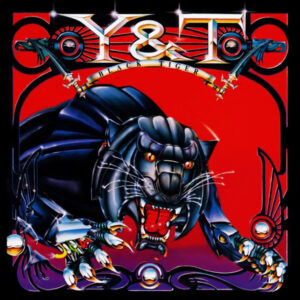 Y & T <br> Black Tiger