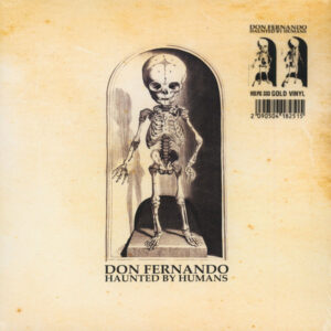 Don Fernando <br> Haunted By Humans
