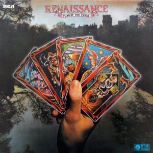 Renaissance (4) <br> Turn Of The Cards
