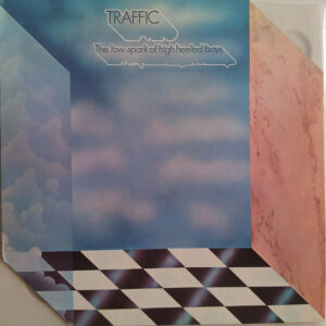 Traffic <br> The Low Spark Of High Heeled Boys