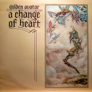 Golden Avatar <br> A Change Of Heart