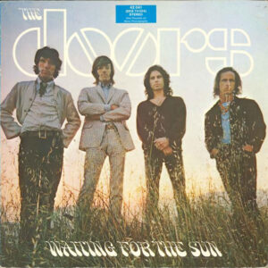 The Doors <br> Waiting For The Sun