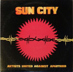 Artists United Against Apartheid - Sun City