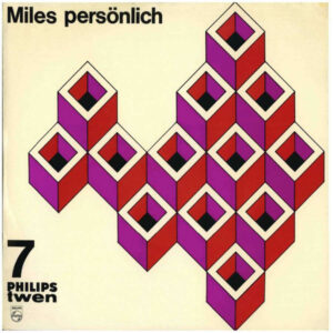 The Miles Davis Quintet <br> Miles Persönlich