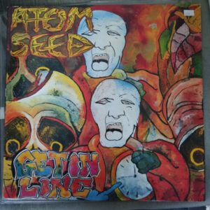 Atom Seed - Get In Line