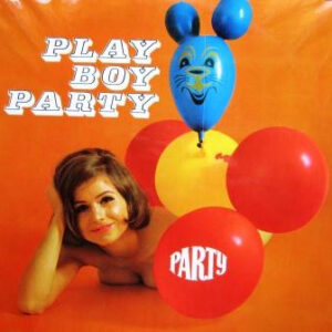 Various <br> Playboy Party