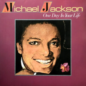 Michael Jackson <br> One Day In Your Life