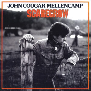 John Cougar Mellencamp - Scarecrow