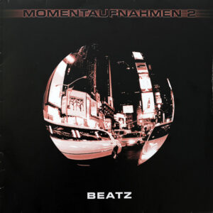Roey Marquis II.* <br> Momentaufnahmen 2 (Beatz)